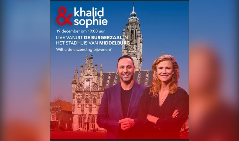 Talkshow Khalid & Sophie komt naar Middelburg