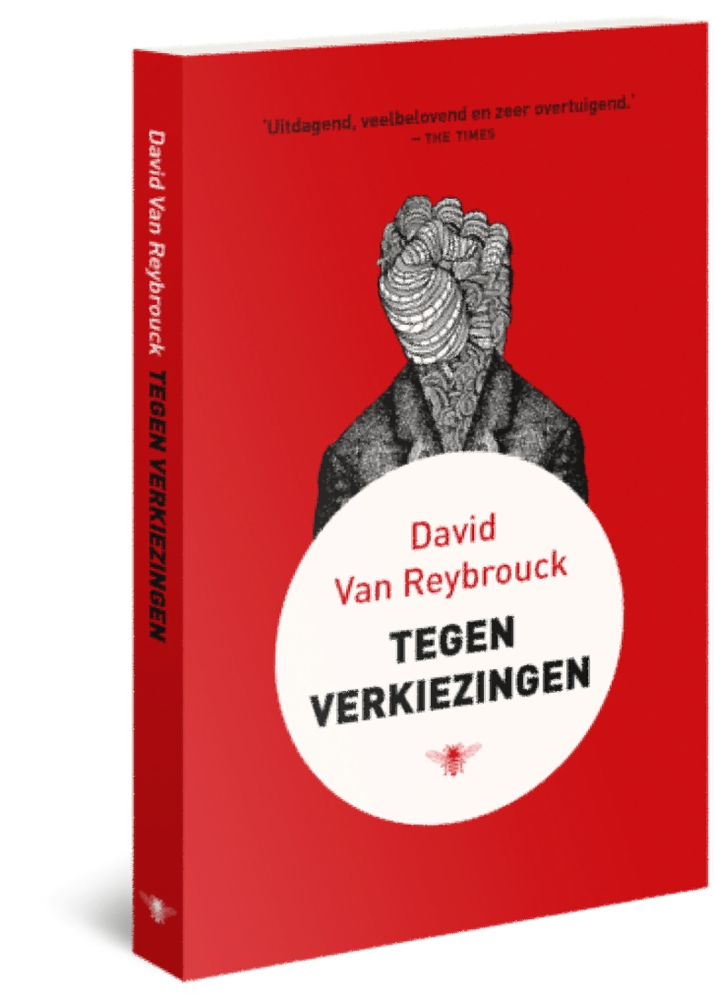 Tegen de verkiezingen - David van Reybrouck