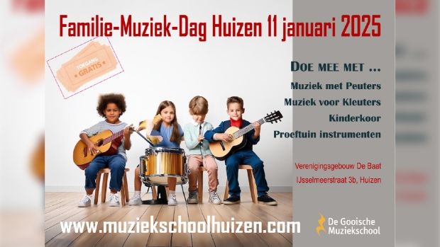 Open familie dag muziekschool Huizen