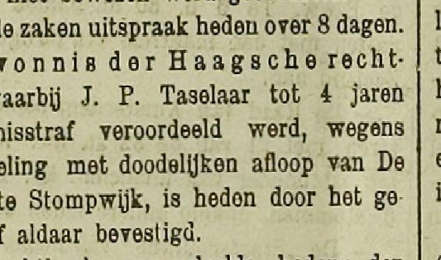 Het krantenbericht over de veroordeling van de heer Taselaar door de Haagsche rechtbank.