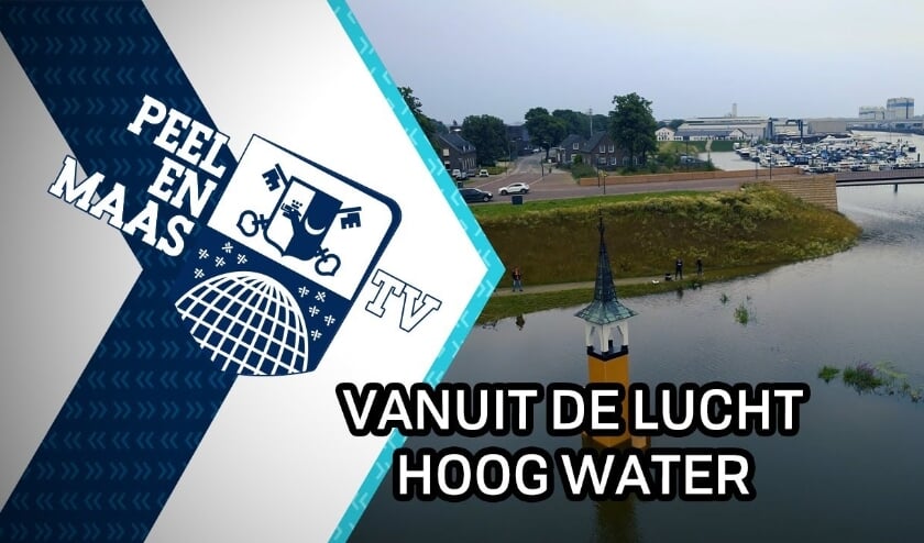 Hoog water vanuit de lucht | Peel en Maas - Al het nieuws ...