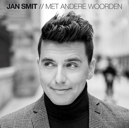 Het nieuwe album van Jan Smit komt binnenkort uit. (Foto: aangeleverd)