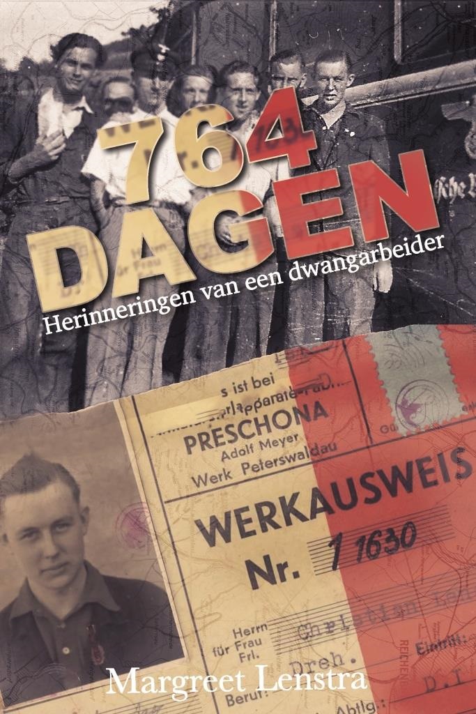 764 Dagen - Herinneringen van een dwangarbeider. (Foto: aangeleverd)