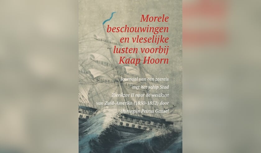 ZB brengt reisjournaal van Borsselse scheepsarts Petrus Gansel uit