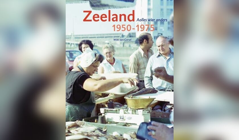 Nieuw fotoboek ‘Zeeland 1950-1975 - Aolles wier anders’