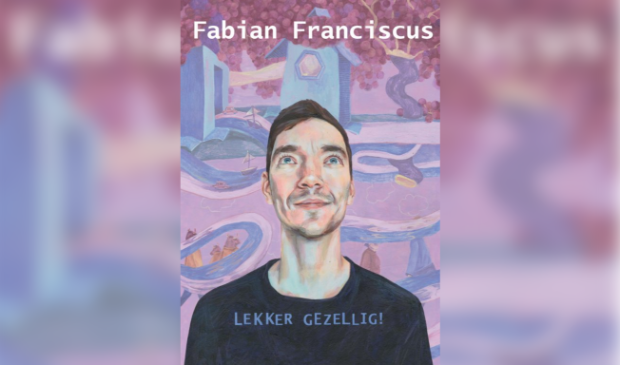 Fabian Franciscus – Lekker Gezellig