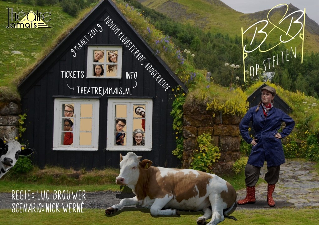De musical 'B&B op Stelten' wordt uitgevoerd op zaterdag 9 maart.